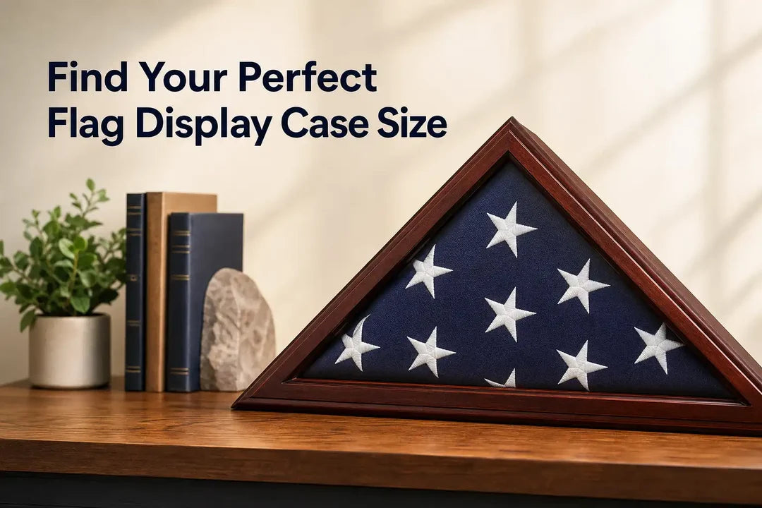 Find Your Perfect Flag Display Case Size